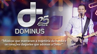 DVD Dominus 25 ANOS