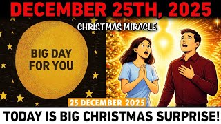 CHOSEN ONES | December 25th! 7 SIGNS You Can’t Turn Back! Don’t Miss This