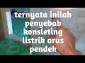 Konsleting listrik arus pendek |apa yang dimaksud arus pendek? Inilah penjelasan tentang arus pendek