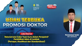 UJIAN TERBUKA PROMOSI DOKTOR PASCASARJANA UIN MATARAM