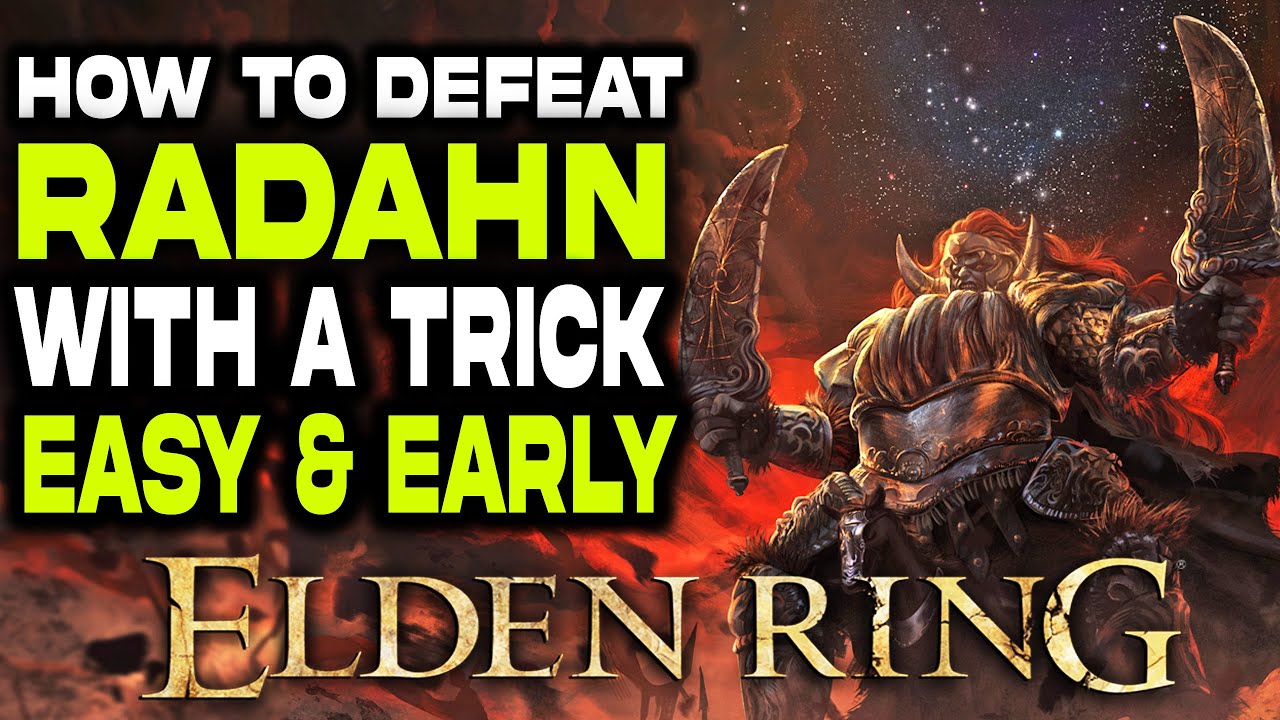 How To Defeat Radahn Early & Easy | ELDEN RING Boss Tutorial | Best Way ...