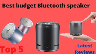 Top 5 best budget Bluetooth speaker you can buy right now