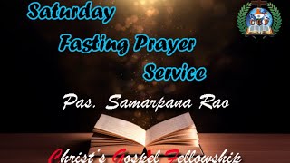 CGF || Saturday Fasting Prayer Meet || 23 11 2024