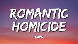 d4vd - Romantic Homicide (Lyrics)