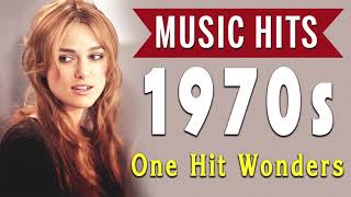 Music Hits 70s Golden Oldies - One Hit Wonder 70s Songs - Best Oldies Songs Of 1970s Classic Songs