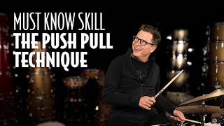 PRO Drummer Teaches You A MUST KNOW SKILL |  The "Push Pull" Technique