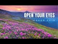Open Your Eyes - Maher Zain (Lirik dan Terjemahan)