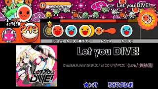 【太鼓さん次郎】Let you DIVE! 創作譜面【WACCA】