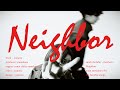 maehuri - Neighbor | prod.by ステキ休日委員会