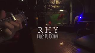 #03 - Chuyến Tàu Tốc Hành Demo - Rhy