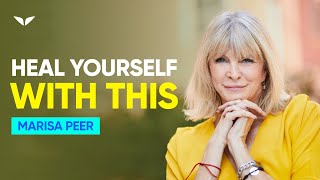 Do This To Completely HEAL Your Body and Mind | Marisa Peer