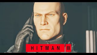 HITMAN 3 FULL GAME Walkthrough - No Commentary (#Hitman 3 Full Gameplay Walkthrough) Hitman 3