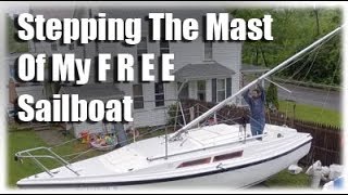 Stepping The Mast Of My MacGregor Sailboat