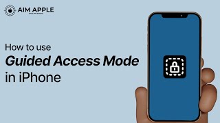How to use Guided Access on iPhone / iPad | Aim Apple