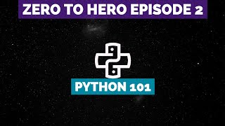 Zero to Hero Pentesting: Episode 2 - Python 101