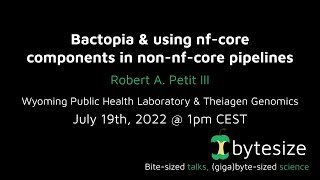 bytesize: bactopia & using nf-core components in non-nf-core pipelines
