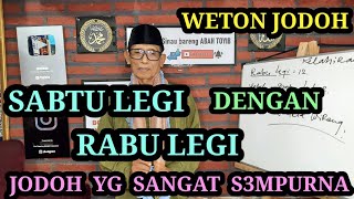 menghitung perjodohan WETON SABTU LEGI  & RABU LEGI // nasib rejeki peruntungan