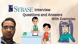 Sybase Database Interview Questions and Answers