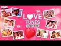 Love Tunes | Telugu Love Songs Jukebox | Aditya Music