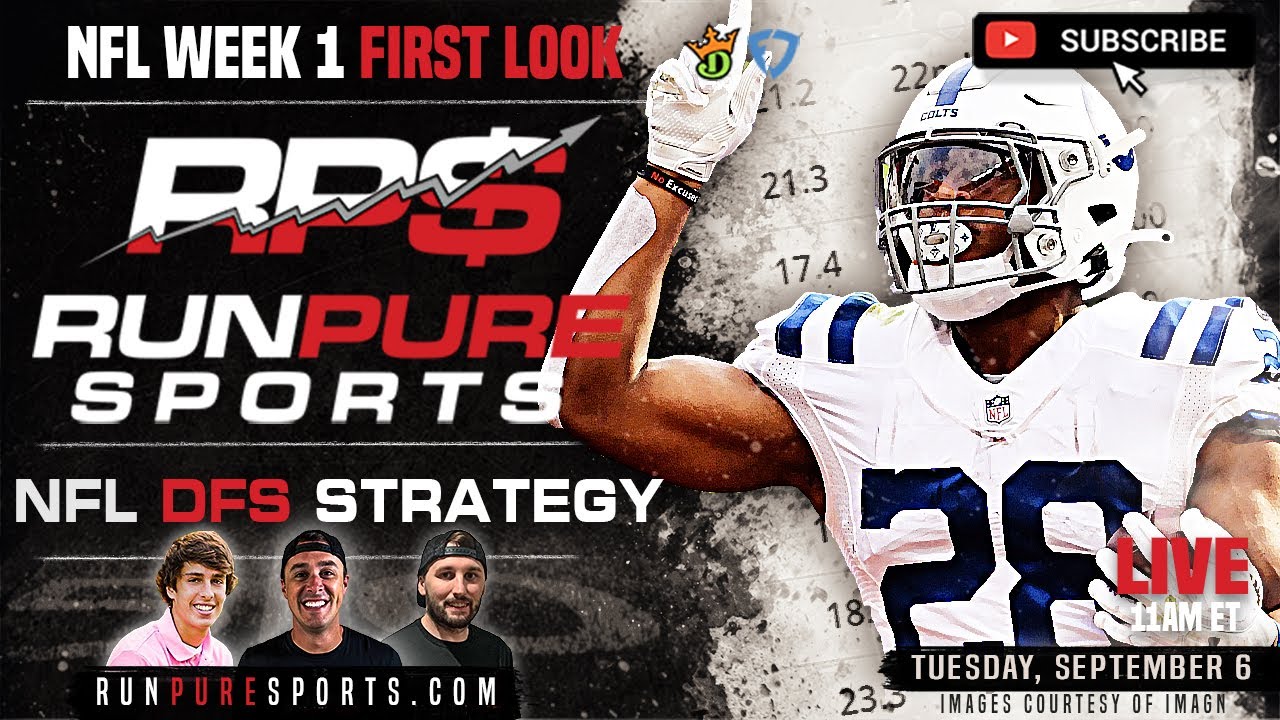 2022 NFL WEEK 1 DRAFTKINGS PICKS AND STRATEGY | NFL DFS FIRST LOOK ...