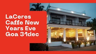 La Ceres Caffe Candolim Bringing in the New Year