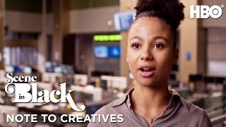 Industry: Note To Creatives with Myha’la Herrold | Scene In Black | HBO