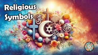 Symbols of Religions from Around the World