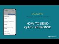 How to Send Quick response - Samsung Messages [Android 11 - One UI 3]