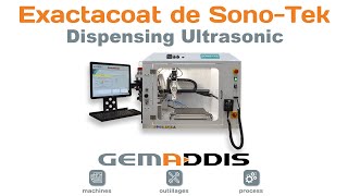 Présentation Exactacoat de Sono-Tek | Gemaddis