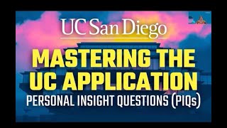 Mastering the UC Application: Personal Insight Questions