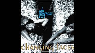 Changing Faces - I Got Somebody Else ( D'Influence Master Mix )                                *****