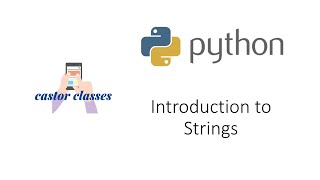 Strings in Python | Python | Castor Classes