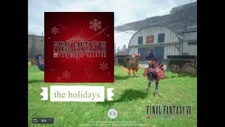 【FF7FS】【BGM】the holidays