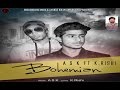 Latest Song - Bohemian R - A S K ft. K. Rishi || New Rapp Song 2016