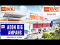 Grocery View | AEON BiG Ampang, Selangor