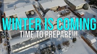 WINTER IS COMING! Time to prepare!