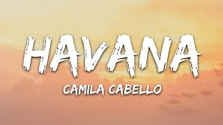 Download Camila Cabello - Havana (Lyrics) ft. Young Thug mp3