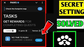 No Time To Rush Paws New Mystery Quest | How To Solve Paws Mystery Quest |Paws Airdrop Mystery Quest