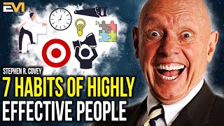 7 Habits of Highly Effective People by Stephen R  Covey | Core Message & Book Summary