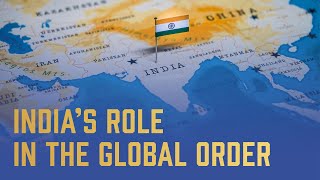 India's Role in The Global Order