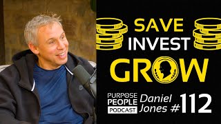 #112 Daniel Jones - Save - Invest - Grow | Jigso Financial Planning