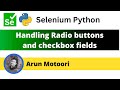 Handling Radio buttons and Checkbox fields using Selenium Python (Selenium Python)