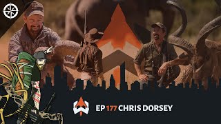 Ep 177 - Chris Dorsey: The Ultimate Campaign for Hunting