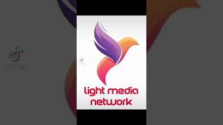 Light Media Network በምስረታ ላይ!