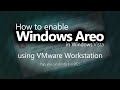 How to enable Windows Aero UI in Windows Vista using VMware Workstation in 2023