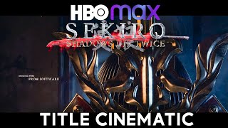 Sekiro: Shadows Die Twice - Opening Title Cinematic (Movie/TV Series concept)