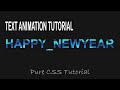 Text Animation Using Html & CSS - Pure CSS Tutorial |Web Tutorials