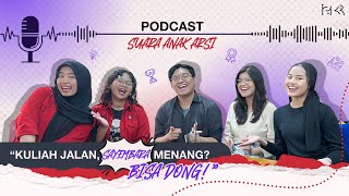 PODCAST #2 SUARA ANAK ARSI: \