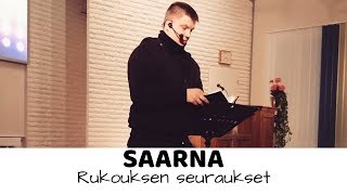 Rukouksen seuraukset | Saarna