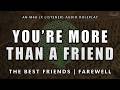 Hopeless Best Friend Needs You FAREWELL | M4A Audio RP [Reverse Comfort][Drama]